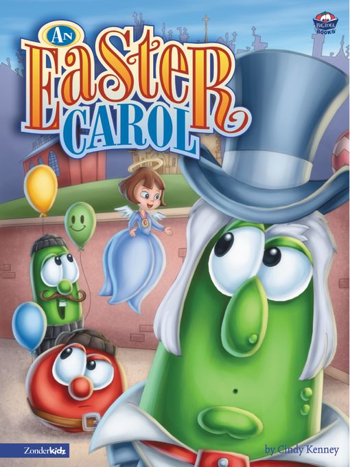 Title details for An Easter Carol / VeggieTales by Cindy Kenney - Available